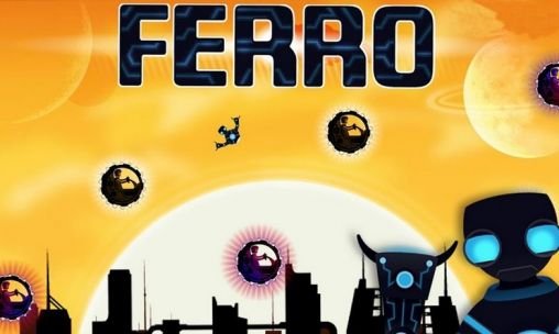 game pic for Ferro: Robot on the run